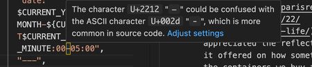 a screenshot of the snippet file in VS Code, with a tooltip warning the user that a possibly incorrect character was used that looks like a normal dash but isn't